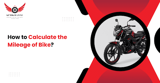 Calculate the Mileage of Bike